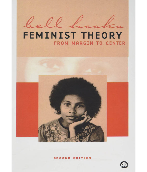 bell hooks feminist theory from margin to centre